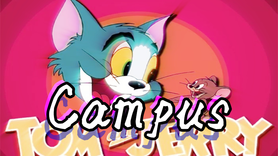 【原创/猫鼠音乐】Campus